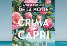 Romanul pe care vei vrea să-l iei cu tine în vacanță: „Crima din Capri”, o escapadă în cea mai frumoasă insulă a Italiei, unde paradisul ascunde un secret mortal