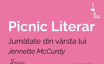 Editura Alice Books lansează seria de evenimente Picnicuri literare, cu debutul în beletristică al mult iubitei actrițe Jennette McCurdy, «Jumătate din vârsta lui»