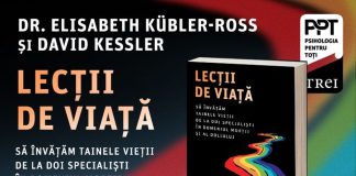 „Iubirea este de fapt singurul lucru pe care îl deținem, îl putem păstra și lua cu noi”, afirmă Elisabeth Kübler-Ross și David Kessler, autorii cărții „Lecții de viață”