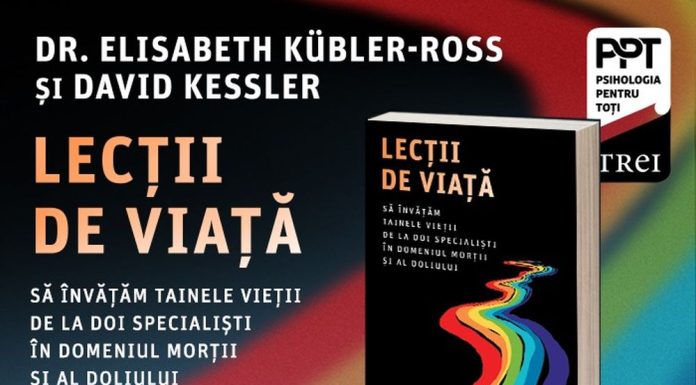 „Iubirea este de fapt singurul lucru pe care îl deținem, îl putem păstra și lua cu noi”, afirmă Elisabeth Kübler-Ross și David Kessler, autorii cărții „Lecții de viață”