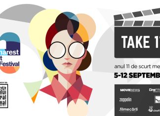 Bucharest Short Film Festival – Ediția a XI-a va avea loc în perioada 5–12 septembrie